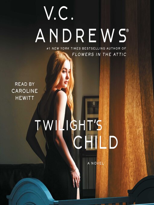 Title details for Twilight's Child by V.C. Andrews - Wait list